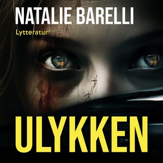 Natalie Barelli: Ulykken