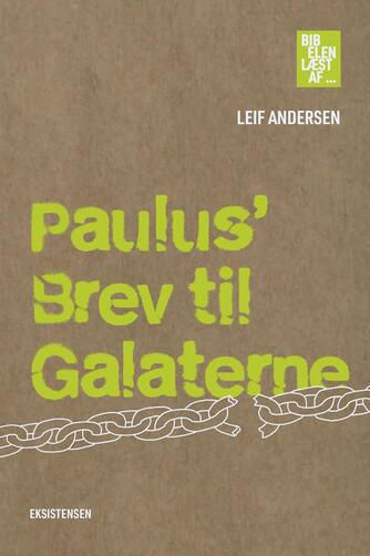 Leif Andersen (f. 1952-05-05): Paulus' brev til galaterne