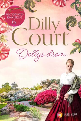 Dilly Court: Dollys drøm