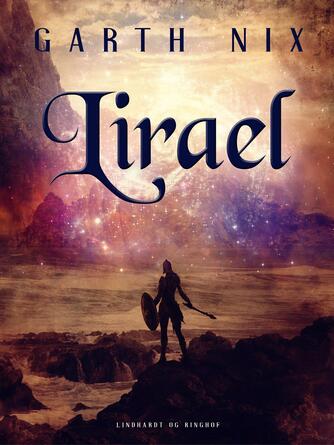 Garth Nix: Lirael