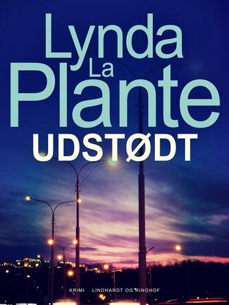 Lynda La Plante: Udstødt