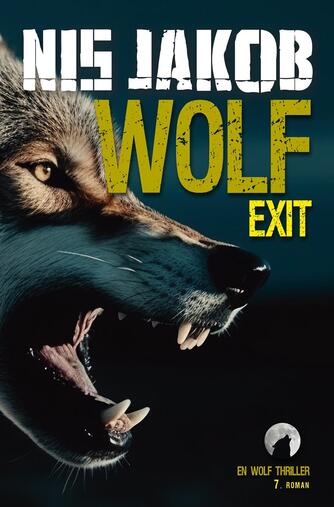 Nis Jakob: Wolf Exit