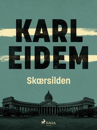 Karl Eidem: Skærsilden