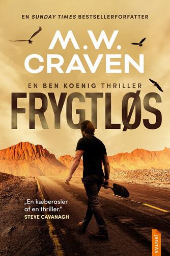 M. W. Craven: Frygtløs