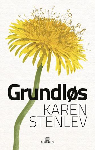 Karen Stenlev: Grundløs