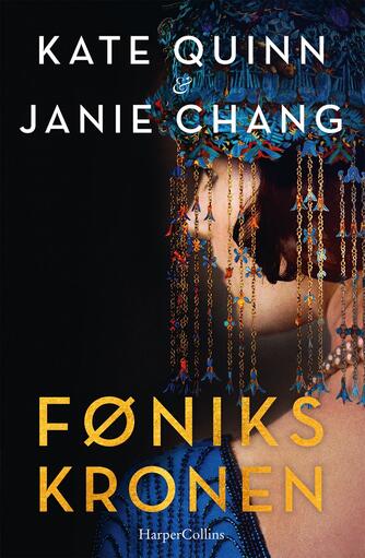 Kate Quinn, Janie Chang: Fønikskronen