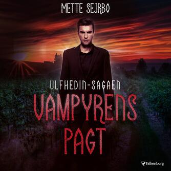 Mette Sejrbo: Vampyrens pagt (Ved Marie Mondrup)