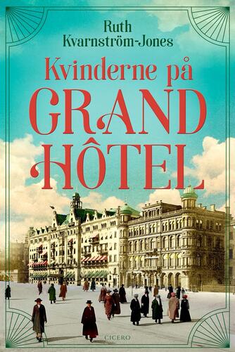 : Kvinderne på Grand Hôtel