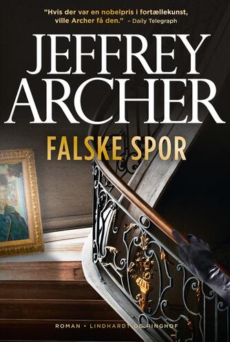 Jeffrey Archer: Falske spor : roman