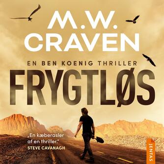 M. W. Craven: Frygtløs