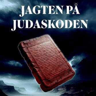 Anne Krøjgaard, Louise Jensby: Jagten på Judaskoden