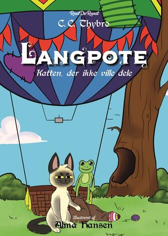 C. C. Thybro (f. 1992), Alma Hansen: Langpote : katten, der ikke ville dele