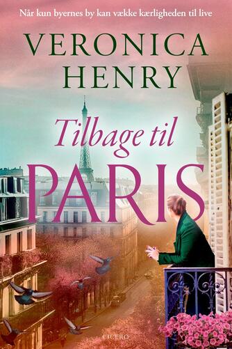 Veronica Henry: Tilbage til Paris