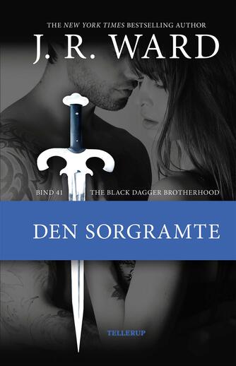 J. R. Ward: Den sorgramte