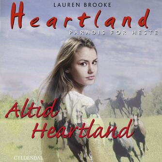 Lauren Brooke: Altid Heartland