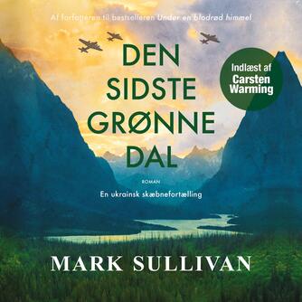 Mark T. Sullivan: Den sidste grønne dal