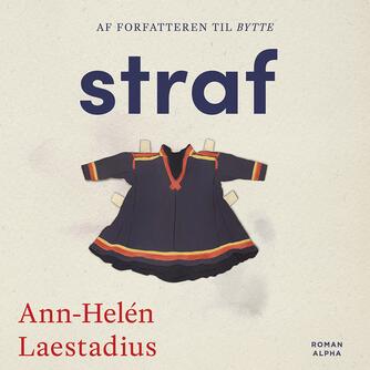 Ann-Helén Laestadius: Straf