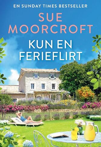 Sue Moorcroft: Kun en ferieflirt