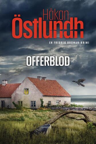 Håkan Östlundh: Offerblod