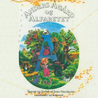 Sven Nordqvist: Anders Ågård og alfabetet