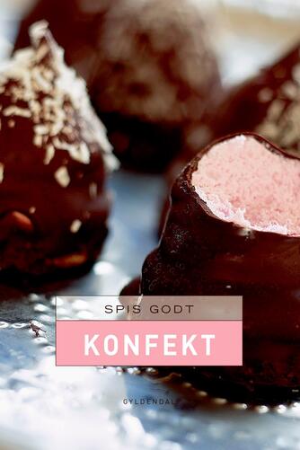 Trine Hahnemann: Spis godt - konfekt