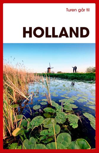 Anette Jorsal: Turen går til Holland