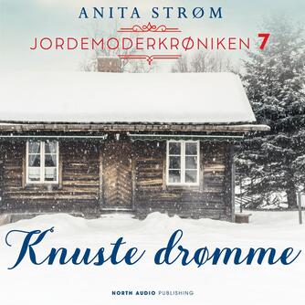 Anita Strøm (f. 1968): Knuste drømme
