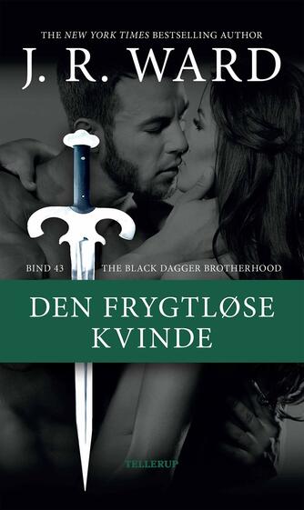 J. R. Ward: Den frygtløse kvinde
