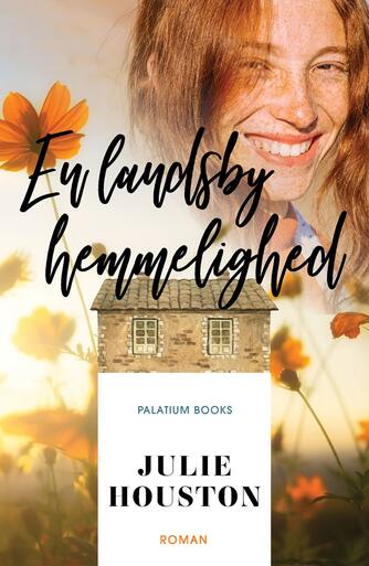 Julie Houston: En landsbyhemmelighed