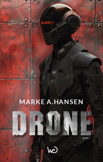 Marke A. Hansen: Drone