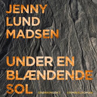 Jenny Lund Madsen: Under en blændende sol