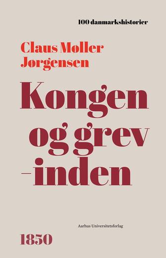 Claus Møller Jørgensen (f. 1963): Kongen og grevinden