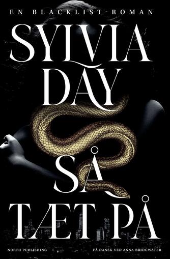 Sylvia Day: Så tæt på