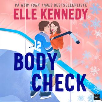 Elle Kennedy: Body check