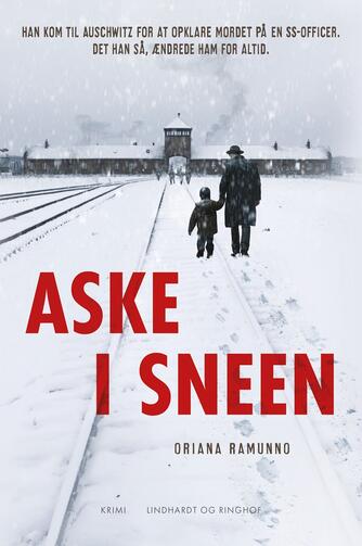 Oriana Ramunno (f. 1980): Aske i sneen : krimi