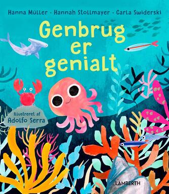 Hanna Müller, Hannah Stollmayer, Carla Swiderski: Genbrug er genialt
