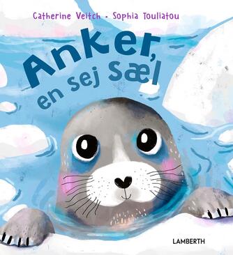 Catherine Veitch: Anker, en sej sæl