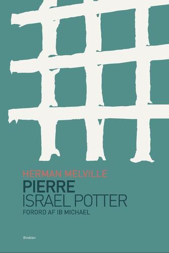 Herman Melville: Pierre