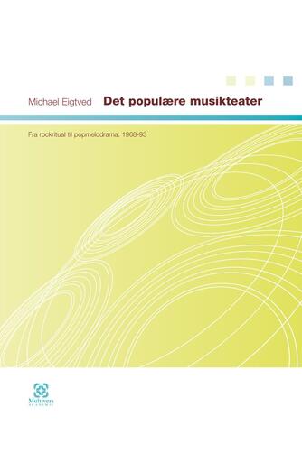 Michael Eigtved: Det populære musikteater