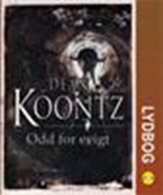 Dean R. Koontz: Odd for evigt