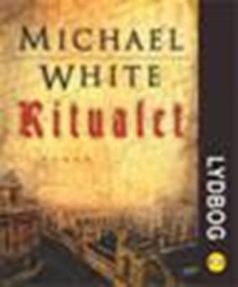 Michael White: Ritualet