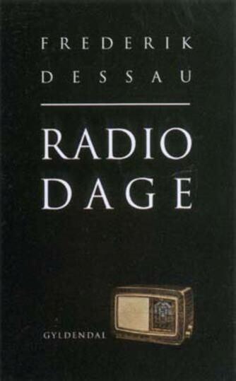 Frederik Dessau: Radiodage