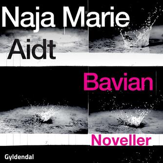 Naja Marie Aidt: Bavian