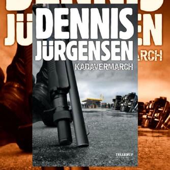 Dennis Jürgensen: Kadavermarch