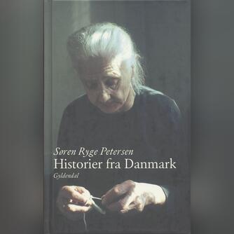 Søren Ryge Petersen: Historier fra Danmark
