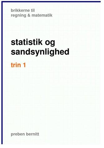 Preben Bernitt: Statistik og sandsynlighed, trin 1