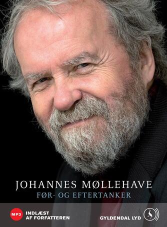Johannes Møllehave: Før- og eftertanker