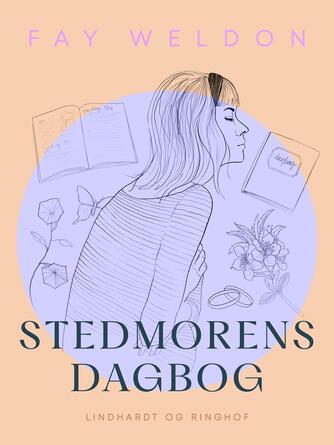 Fay Weldon: Stedmorens dagbog : roman