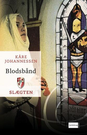 Kåre Johannessen: Blodsbånd