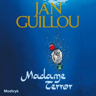 Jan Guillou: Madame Terror